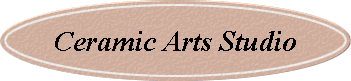 Ceramic Arts Studio