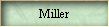 Miller